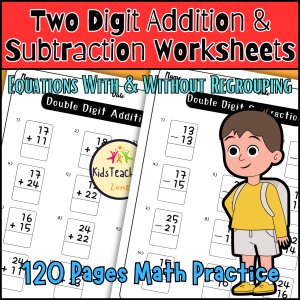 Two Digit Addition and Subtraction Math Worksheets With and Without Regrouping