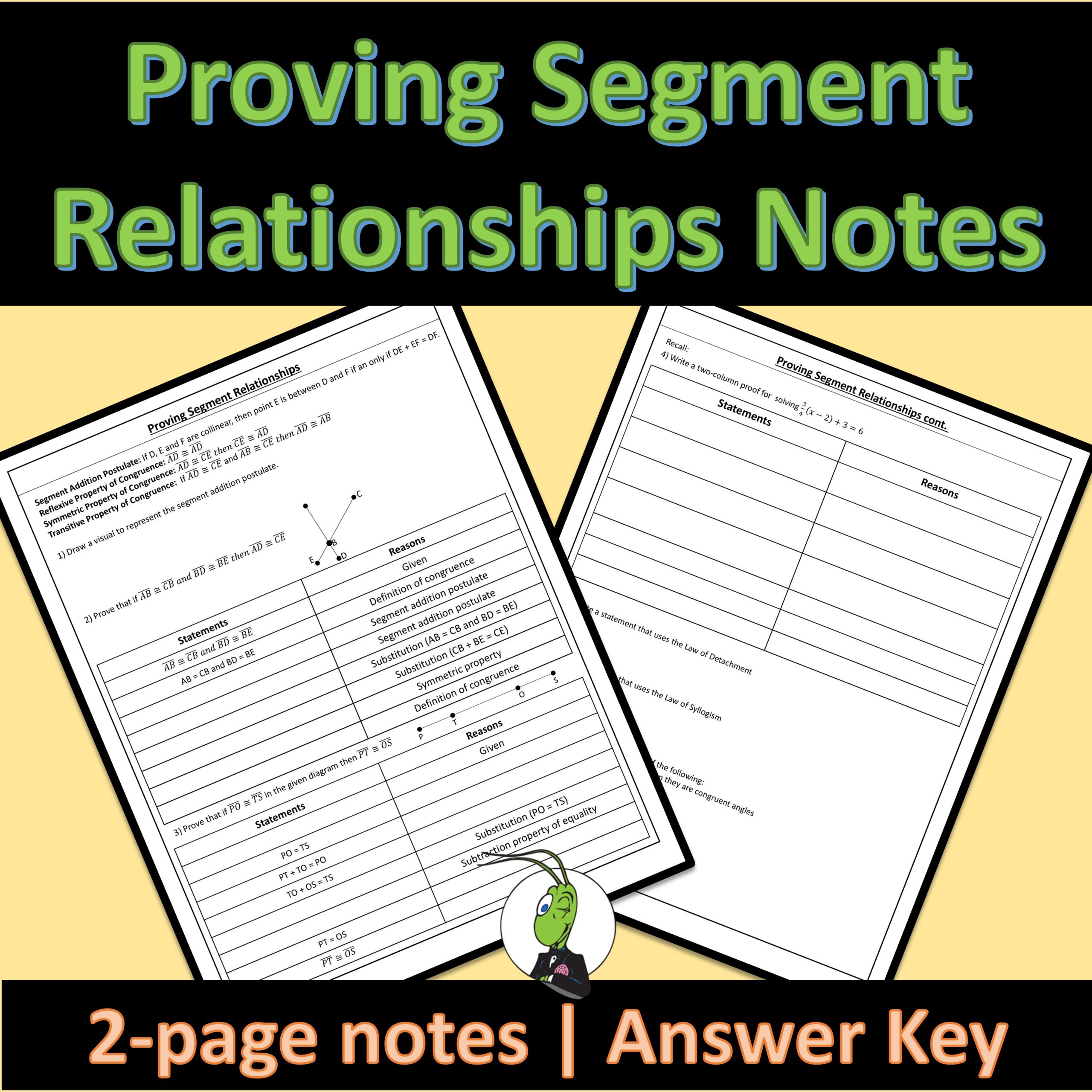 Proving Segment Relationships Geometry Guided Notes for Logic and Reasoning