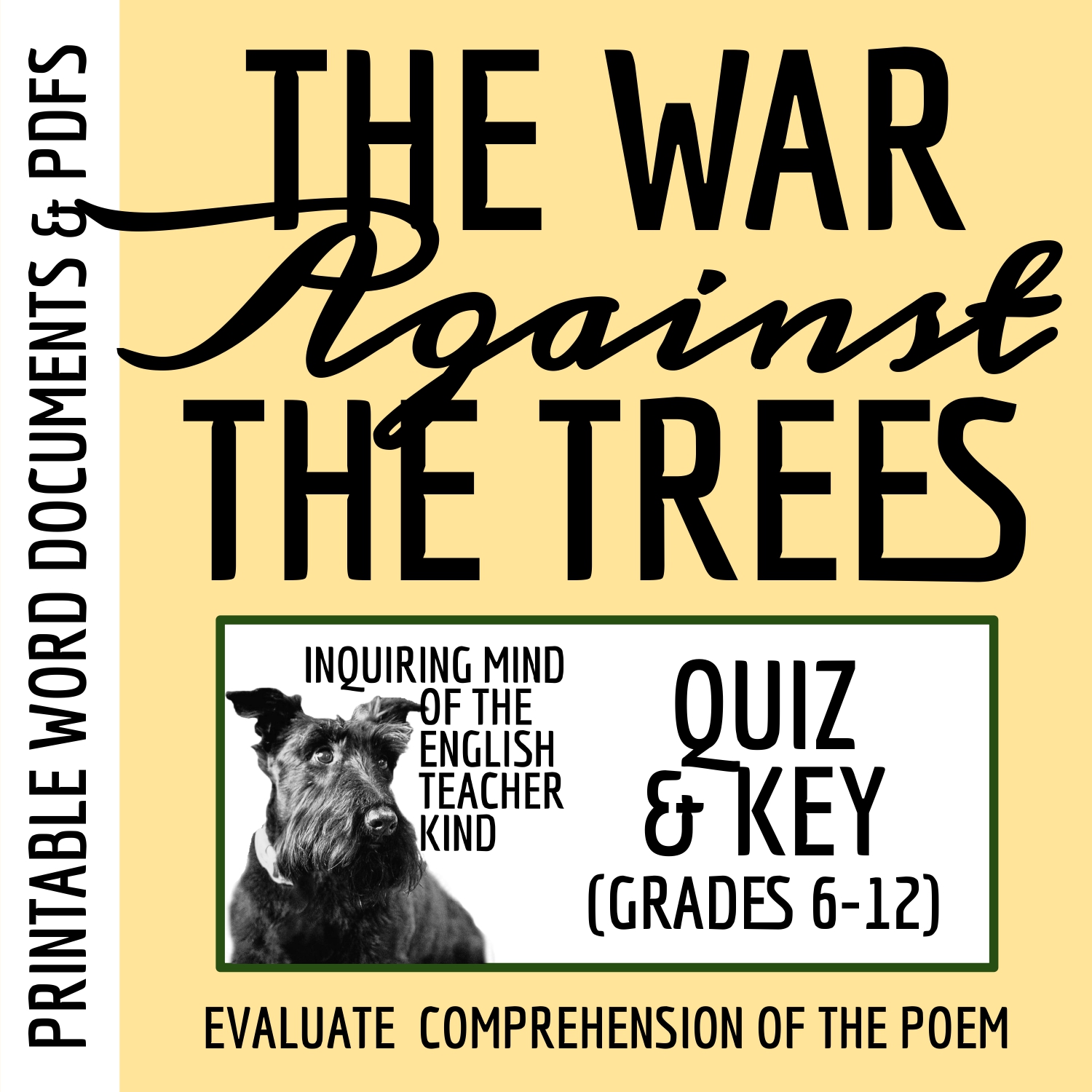 "The War Against the Trees" by Stanley Kunitz Quiz and Answer Key (Environmental Poetry)