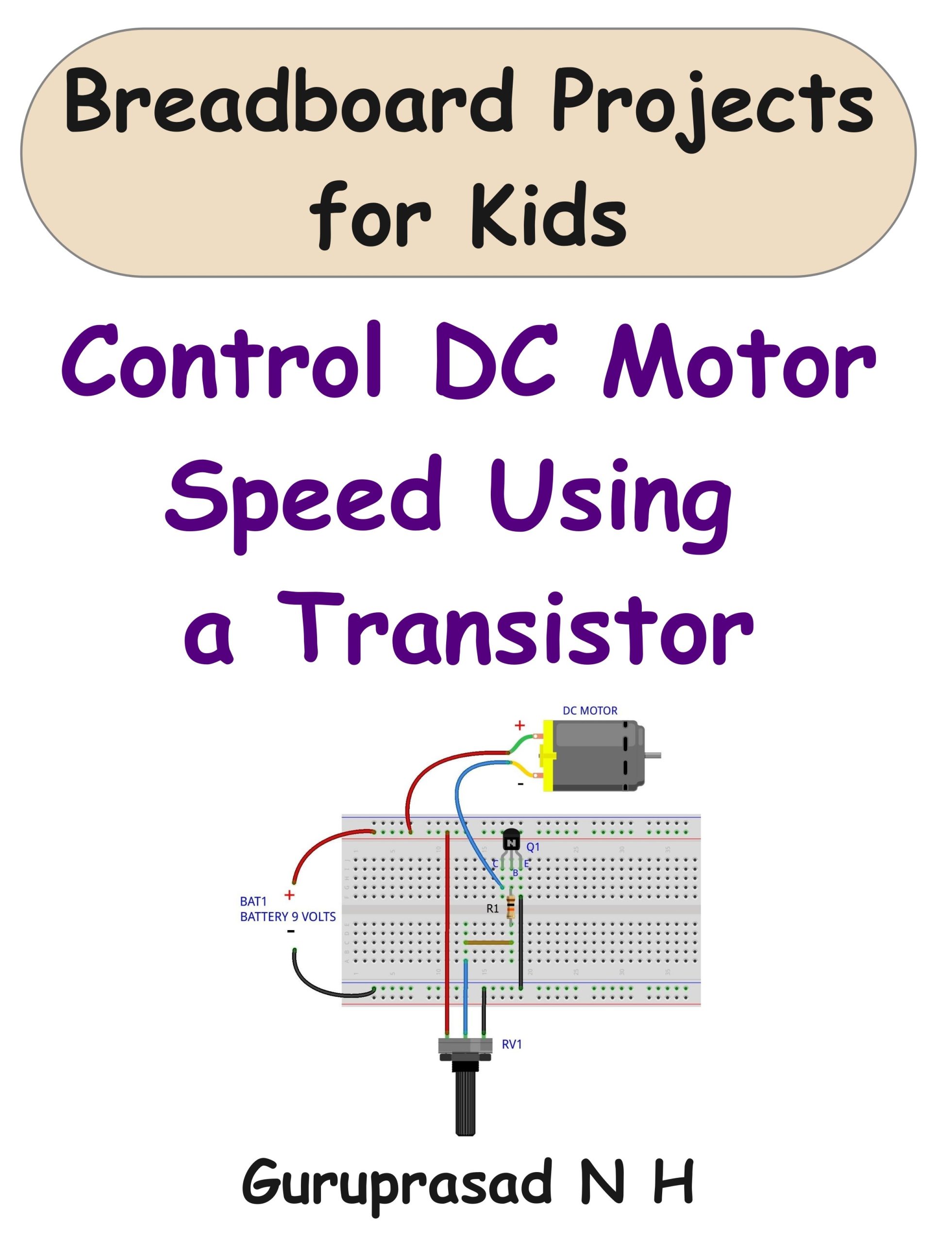 Control DC Motor Speed Using a Transistor