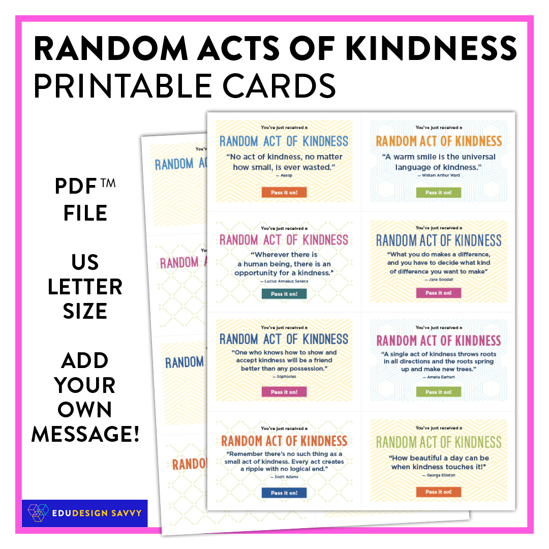 Random Acts of Kindness cards - PDF: 8 kindness quotes and 8 blank printables!