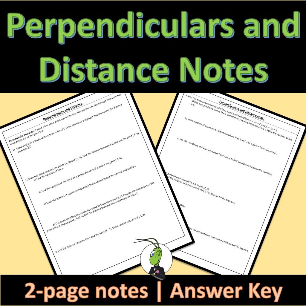 Perpendiculars and Distance Geometry Guided Notes Parallel and ...