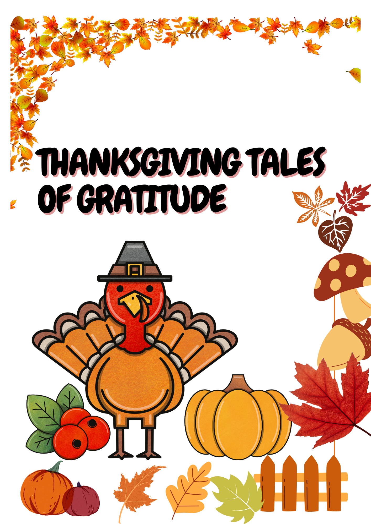 Thanksgiving Tales of Gratitude