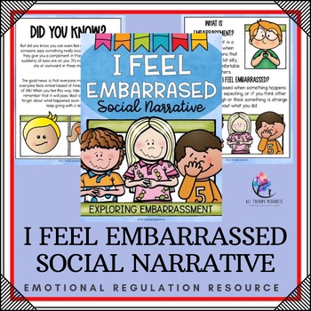 I feel Embarrassed Social Narrative - Autism Visuals SPED - Feelings Coping