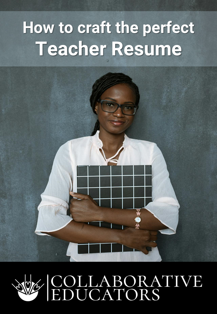 How To Craft the Perfect Teacher Resume