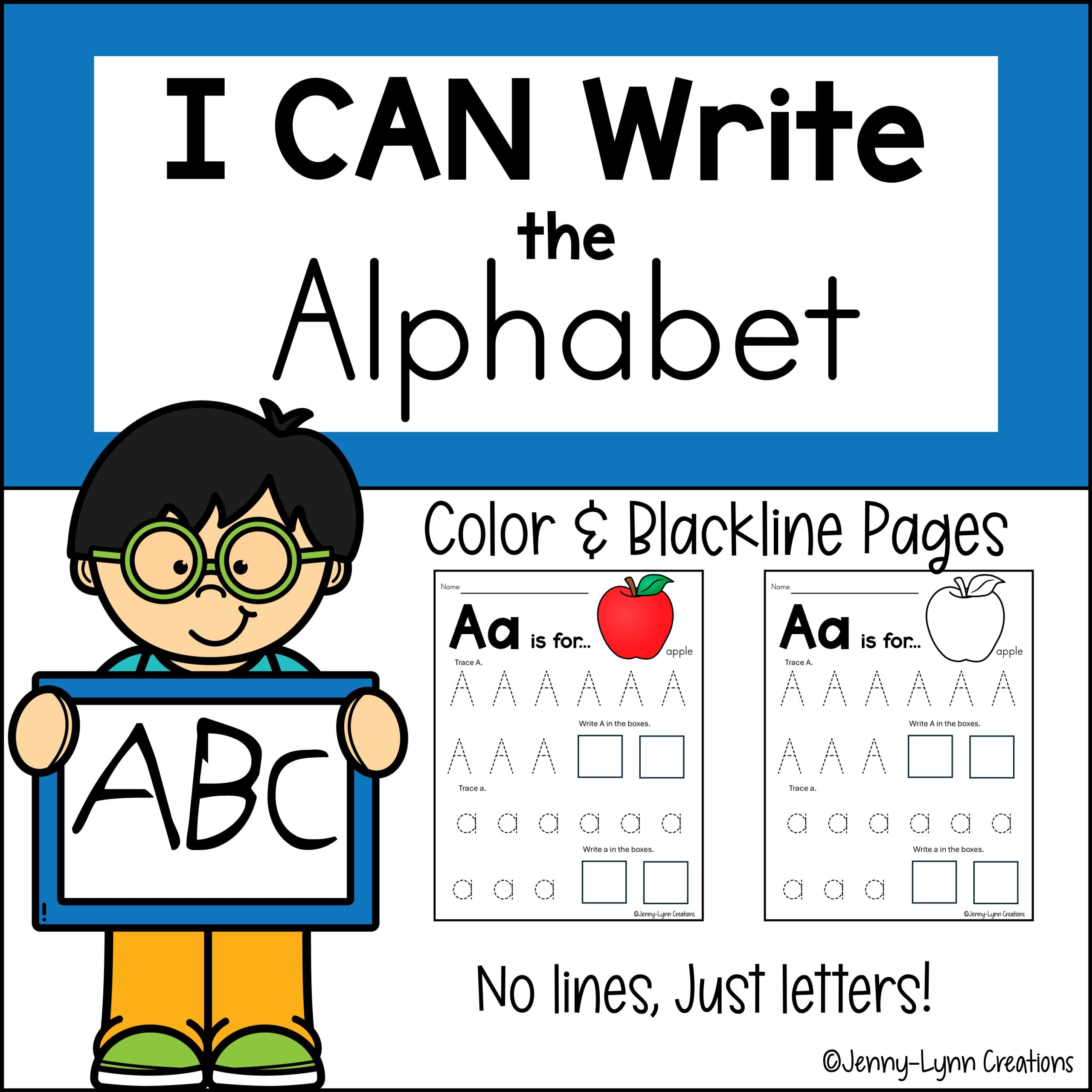 I CAN Write the Alphabet