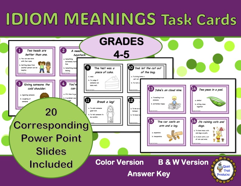 IDIOMS and their MEANINGS Task Cards and Power Point Slides