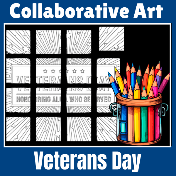 Veterans Day Coloring Collaborative Poster Art Memorial day Activities ...