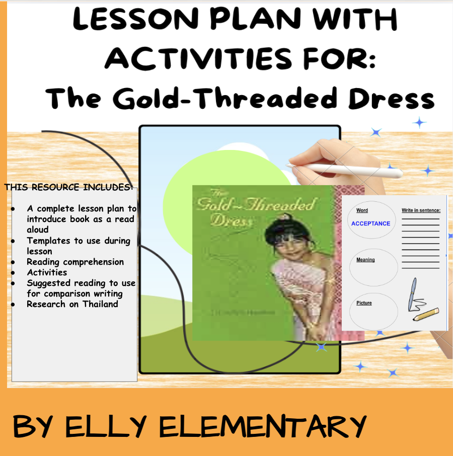 THE GOLD THREADED DRESS: COMPLETE LESSON PLAN WITH ACTIVITIES (3rd-5th) | Made By Teachers THE GOLD THREADED DRESS: COMPLETE LESSON PLAN WITH ACTIVITIES (3rd-5th) | Made By Teachers