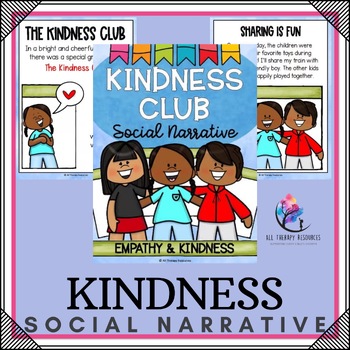 EMPATHY LESSON - KINDNESS CLUB Social Narrative - Positive Behavior, Kindness