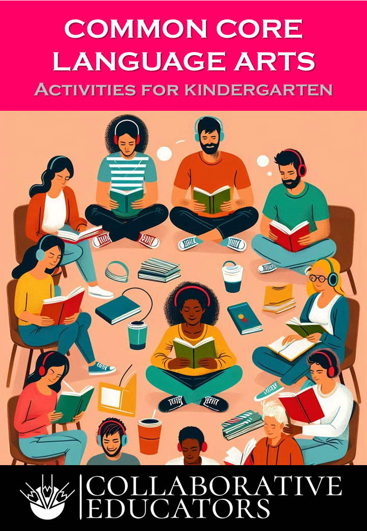 Common Core Language Arts Activities for Kindergarten