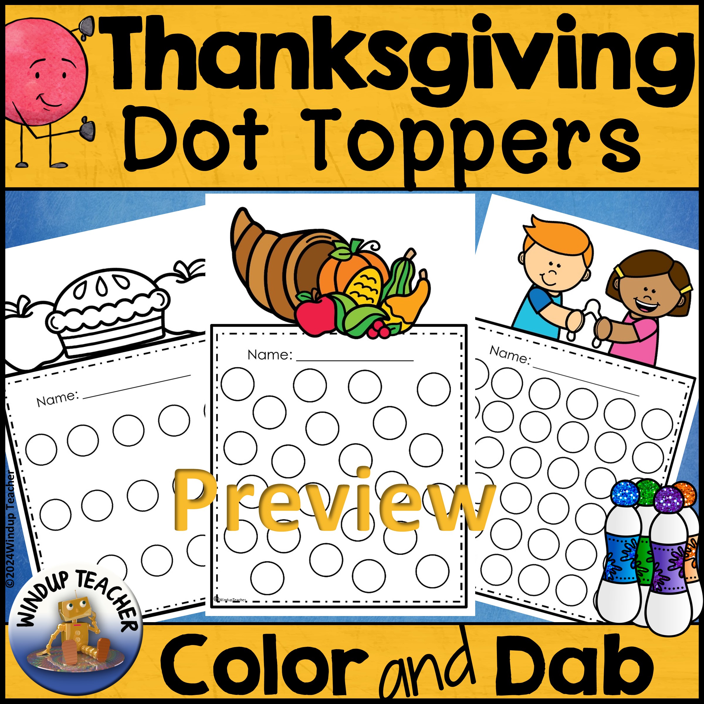Thanksgiving Do-A-Dot Marker Color & Dot Dauber Activity or Sticker Reward Chart