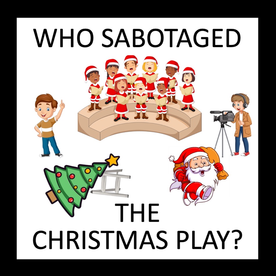 Who Sabotaged the Christmas Play? - a readers theater mystery