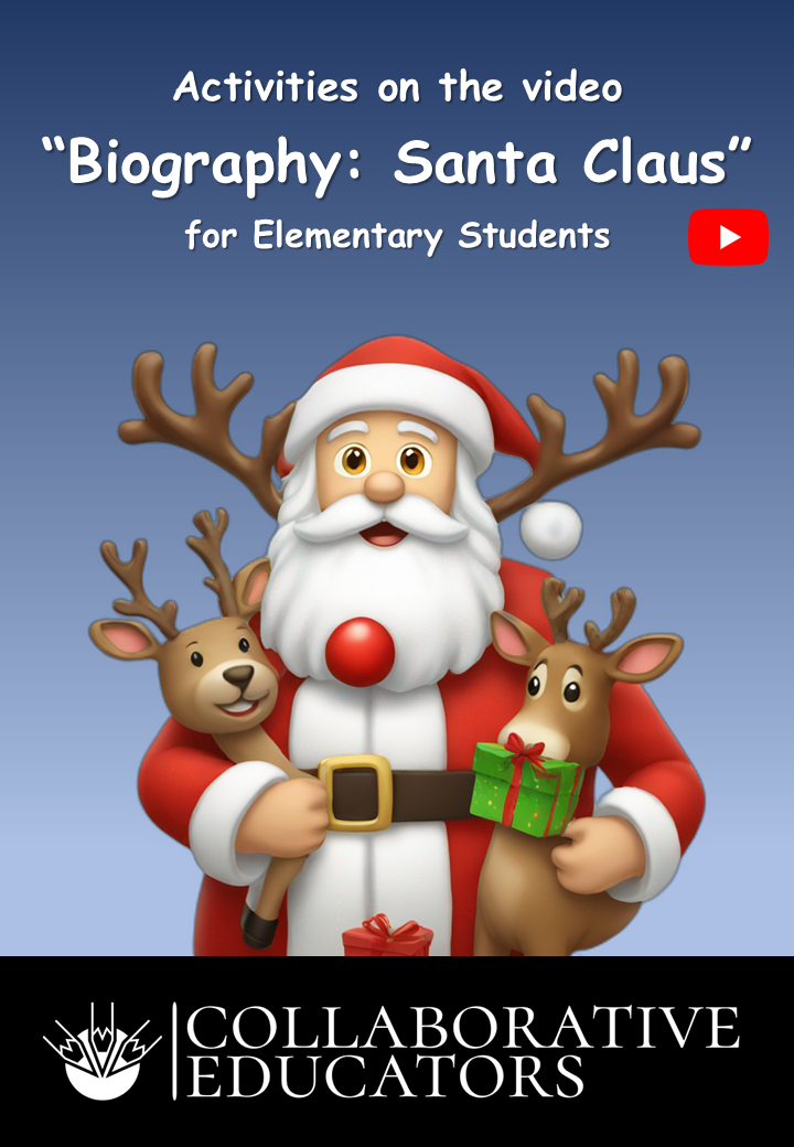 Activities on the video “Biography: Santa Claus” for Elementary Students