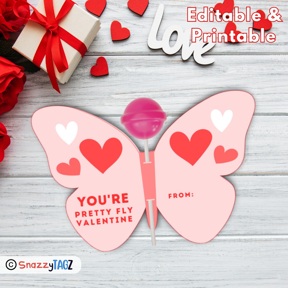 Kids Classroom Valentine: EDITABLE - Butterfly Valentine, Lollipop Valentine, Preschool Valentine