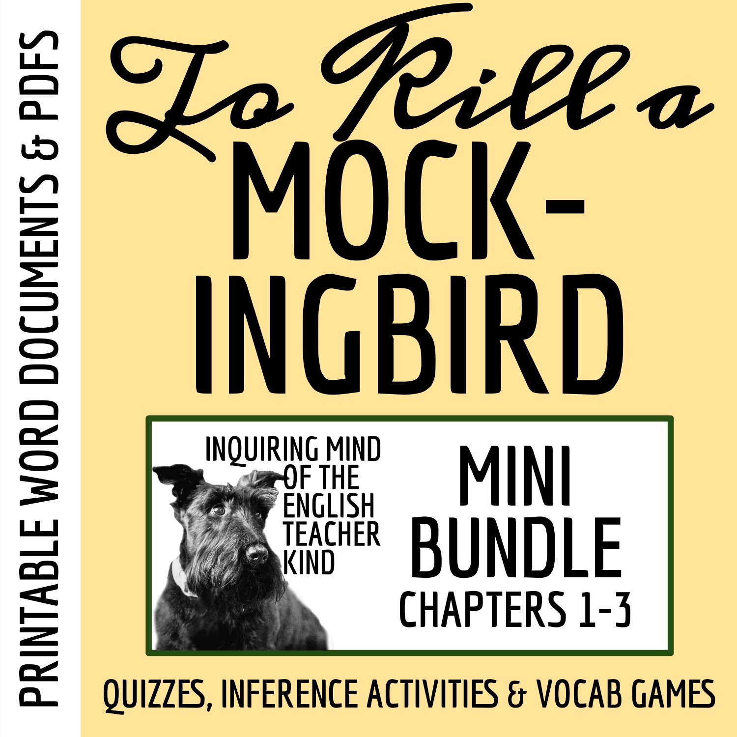 To Kill a Mockingbird Chapters 1-3 Quiz, Inference Worksheets, and Vocabulary Games Bundle