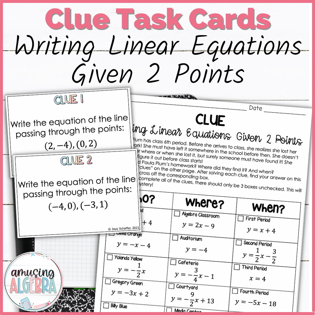 Writing Linear Equations Given 2 Points Clue Mystery Task Cards Activity