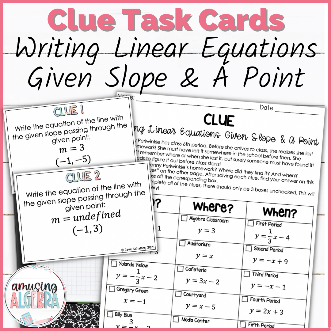 Writing Linear Equations Given Slope and Point Clue Mystery Task Cards Activity