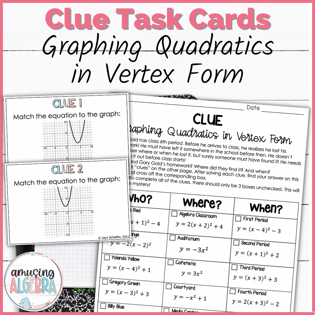 Graphing Quadratics in Vertex Form Clue Mystery Task Cards Activity