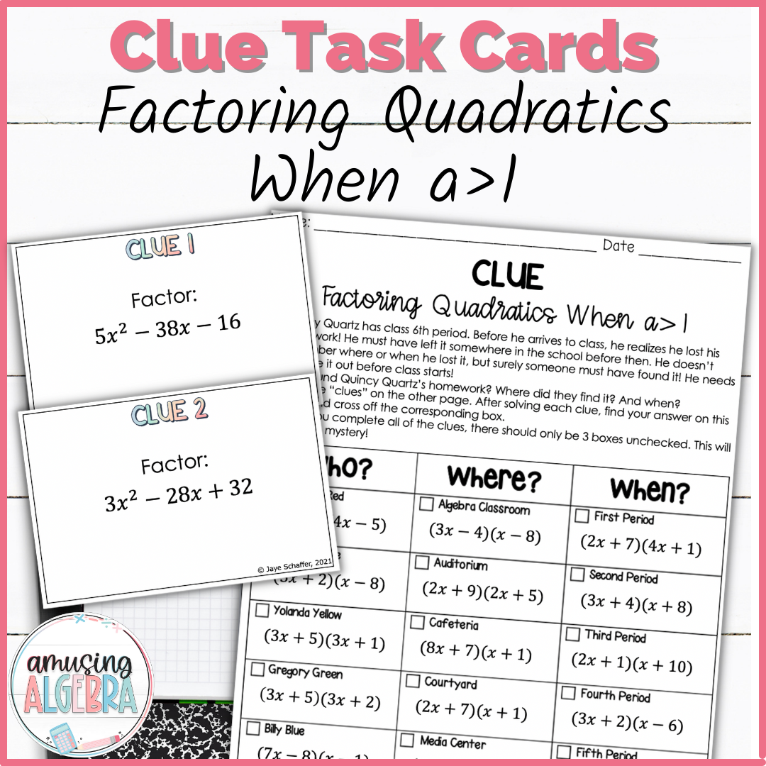 Factoring Quadratics (a Is Not 1) Clue Mystery Task Cards Activity