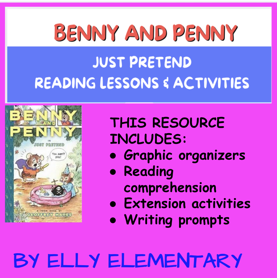 BENNY and PENNY: JUST PRETEND - READING LESSONS & ACTIVITIES