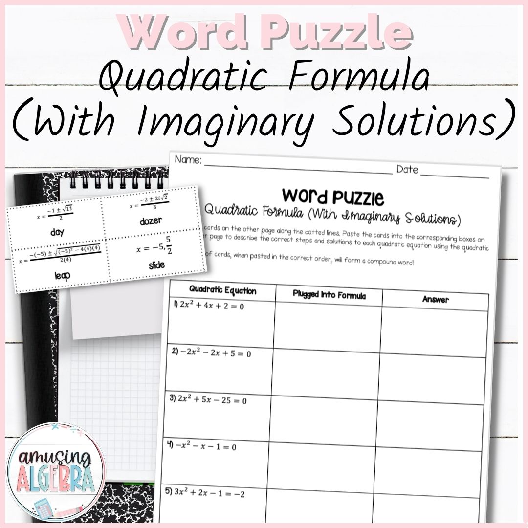 Quadratic Formula (Including Imaginary Solutions) Mystery Word Puzzle