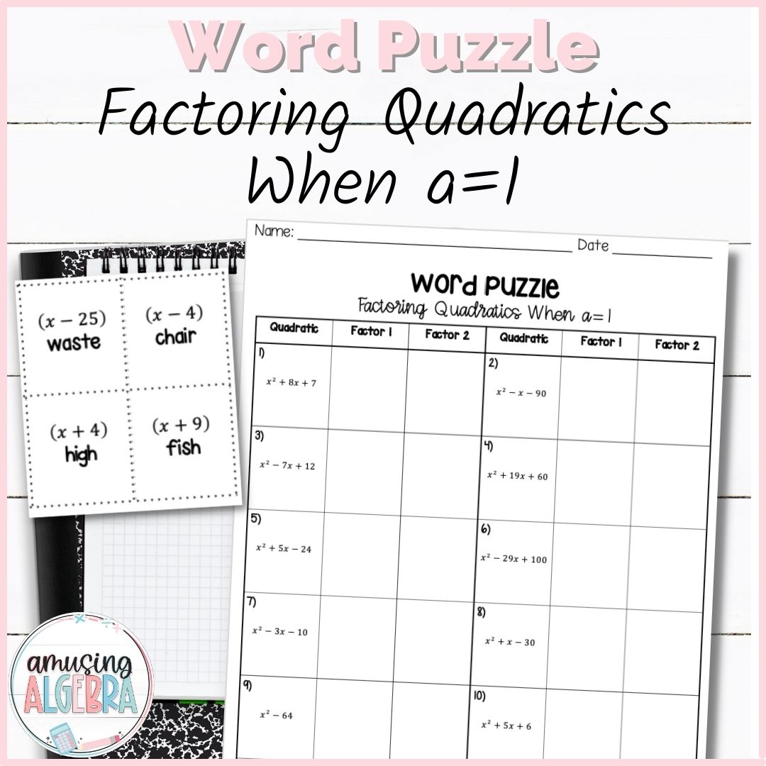 Factoring Quadratics when a=1 Mystery Word Puzzle