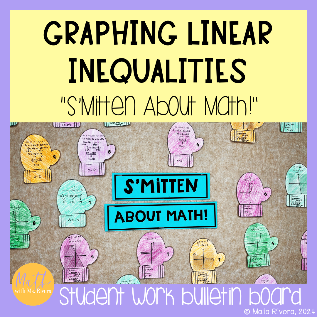 EDITABLE Graphing Linear Inequalities Mittens Winter Bulletin Board Algebra 1 Activity