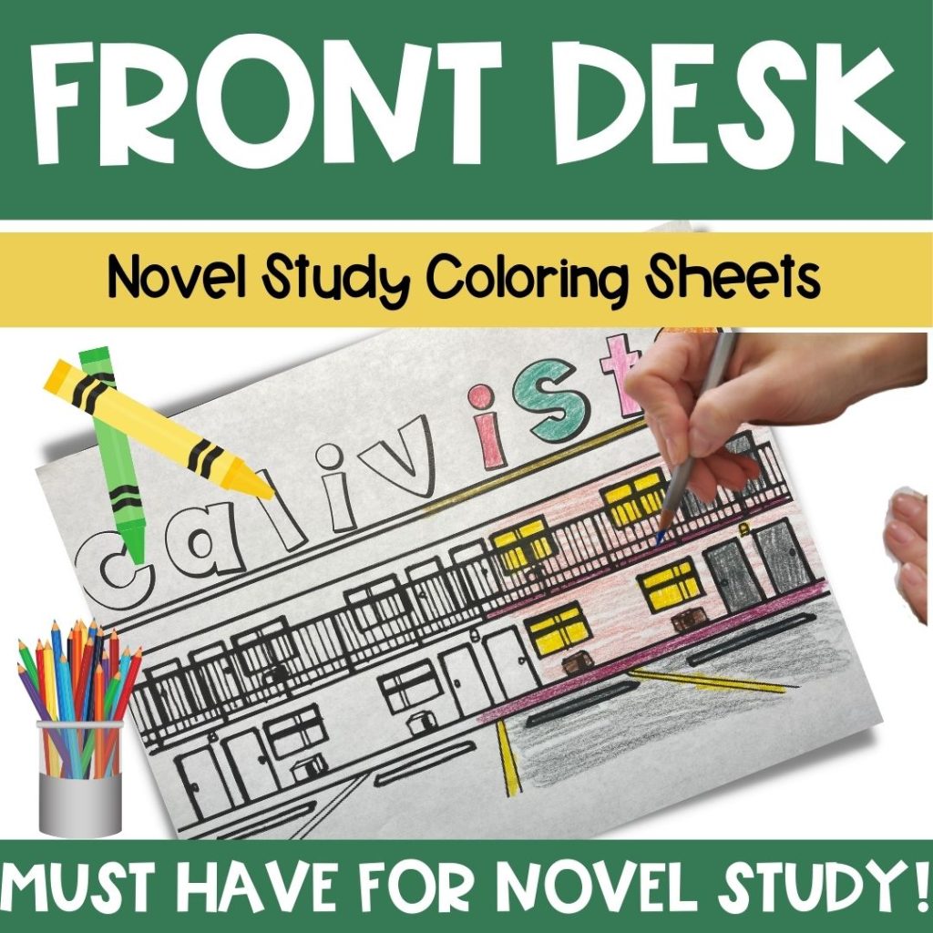 Front Desk Novel Study Coloring Sheets Helps Students with Focus | Made ...