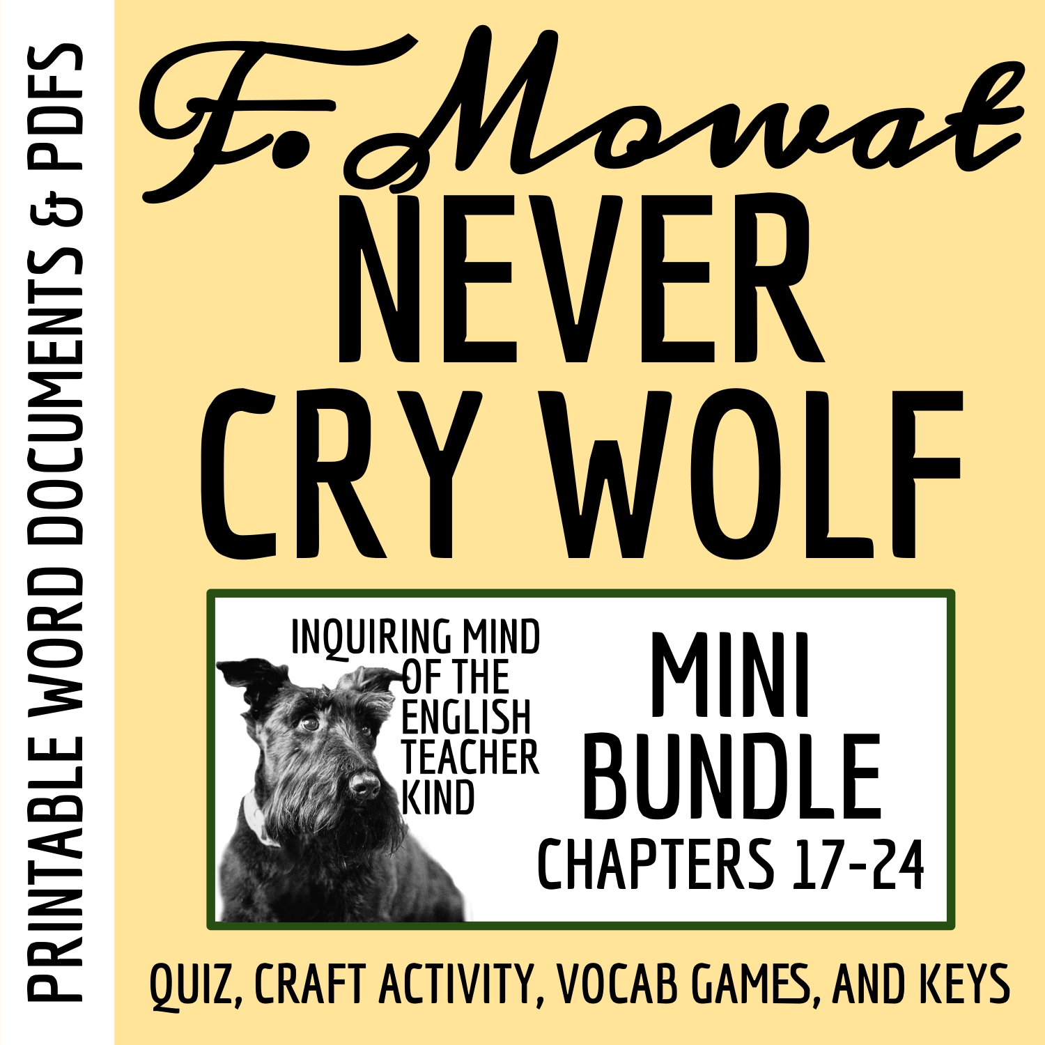 Never Cry Wolf Chapters 17-24 Quiz, Literary Craft Worksheet, and Vocabulary Games