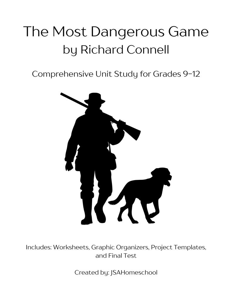 Comprehensive Unit Study for The Most Dangerous Game by Richard Connell ...
