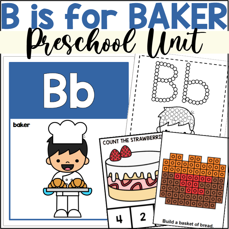 B is for Baker Preschool Unit - Made By Teachers