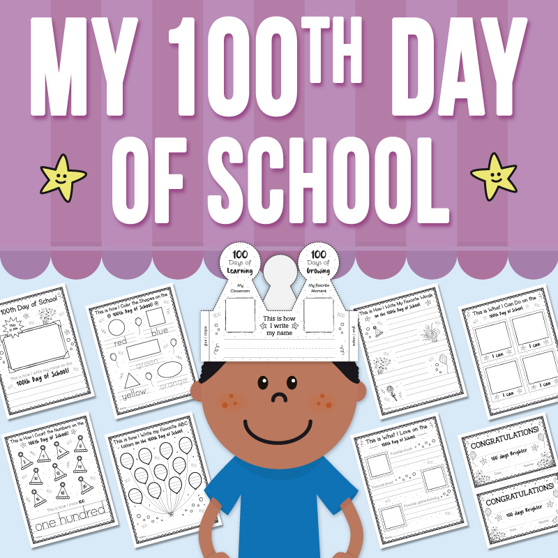 100th Day of School Certificate, Crown and Worksheets