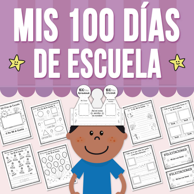 100 Días, Centésimo Día de Escuela: Certificado, Corona y Hojas de Trabajo