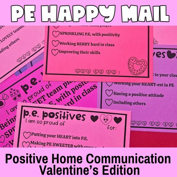 Valentine's PE Positive Notes Home | Happy Mail | Classroom Management ...