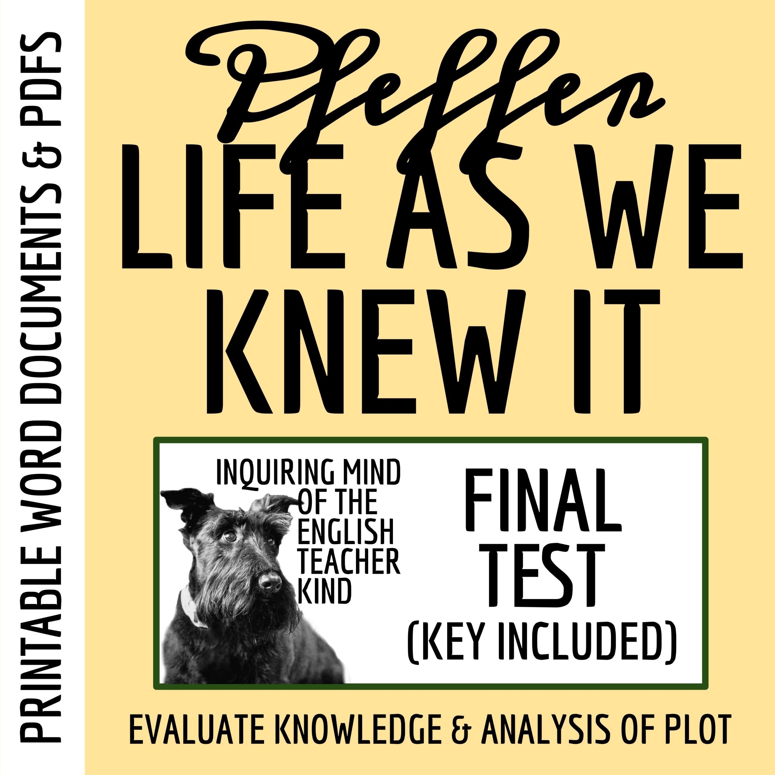 Life As We Knew It by Susan Beth Pfeffer Test and Answer Key