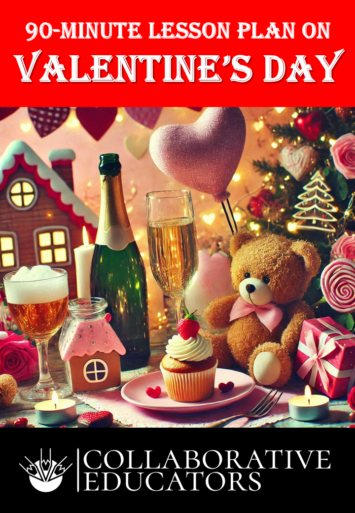 90-Minute Lesson Plan on Valentine's Day