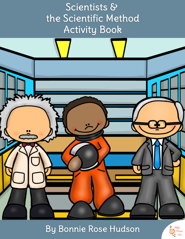 Scientists & the Scientific Method Activity Book-Learning About Science ...