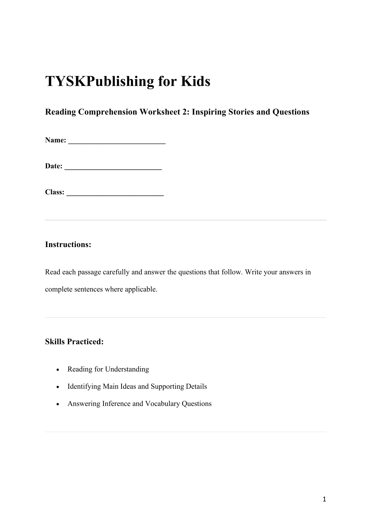 Reading Comprehension Worksheet 2: Inspiring Stories and Questions