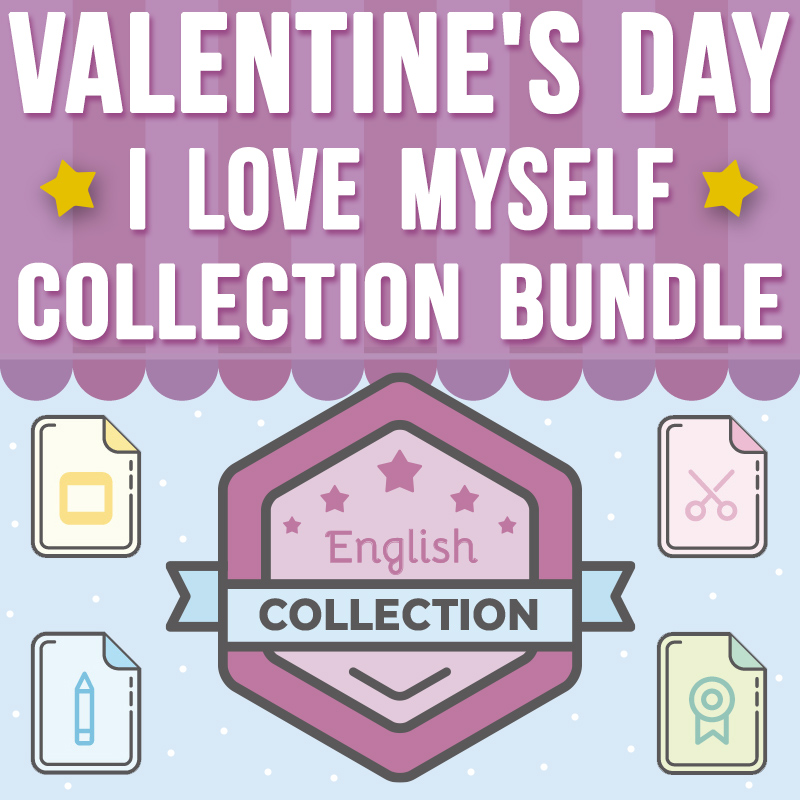 Valentine's Day, I love Myself Collection BUNDLE: PowerPoint, Activity & Craft