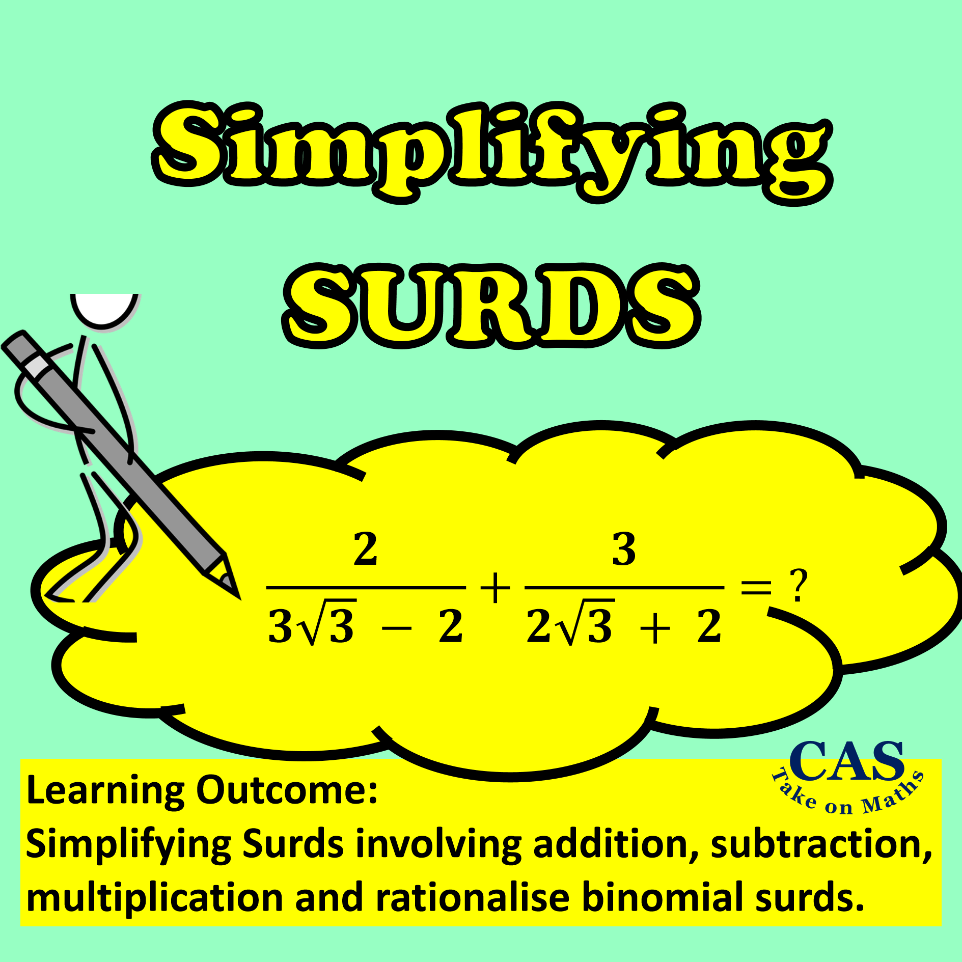 Simplifying Surds-Addition Subtraction Multiplication Rationalise Binomial Surds