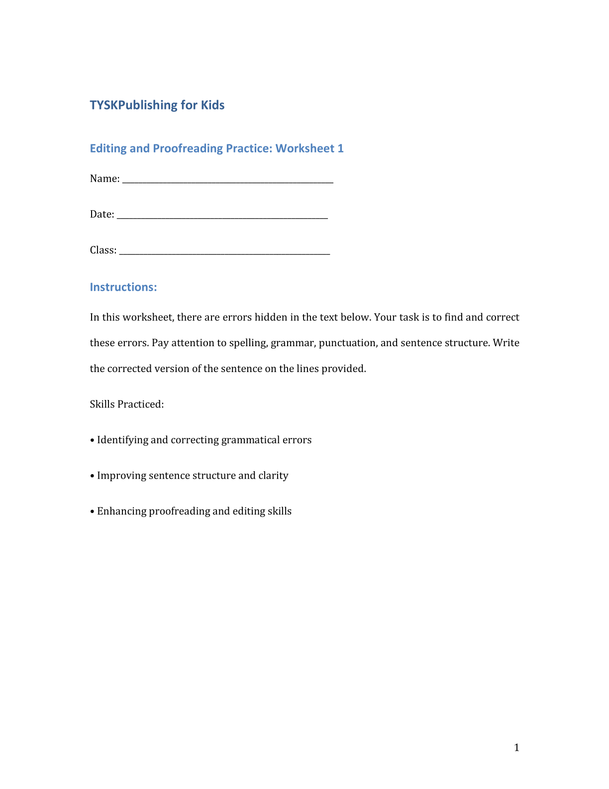 Editing and Proofreading Practice: Worksheet 1