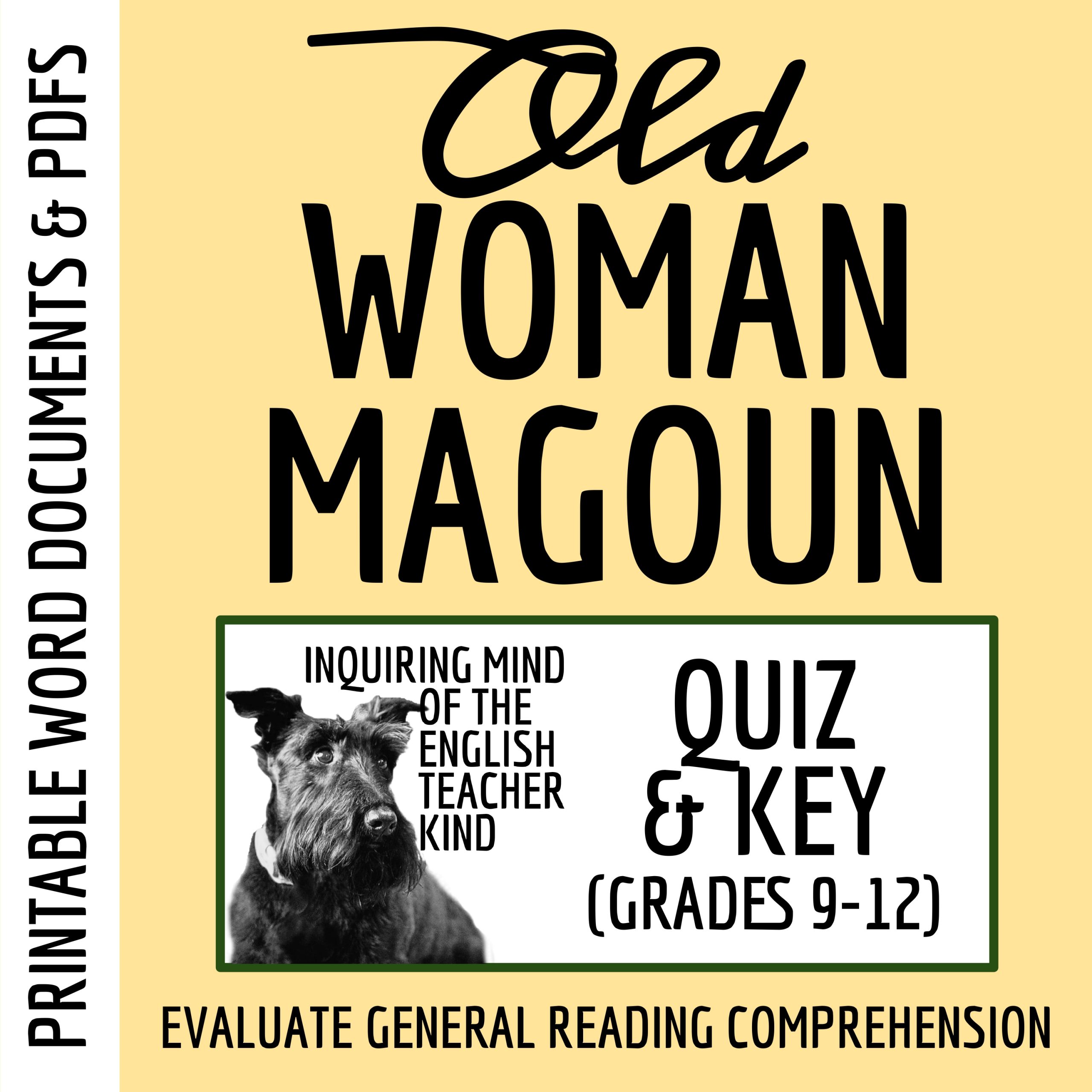 "Old Woman Magoun" by Mary E. Wilkins Freeman Quiz and Answer Key (Short Story)