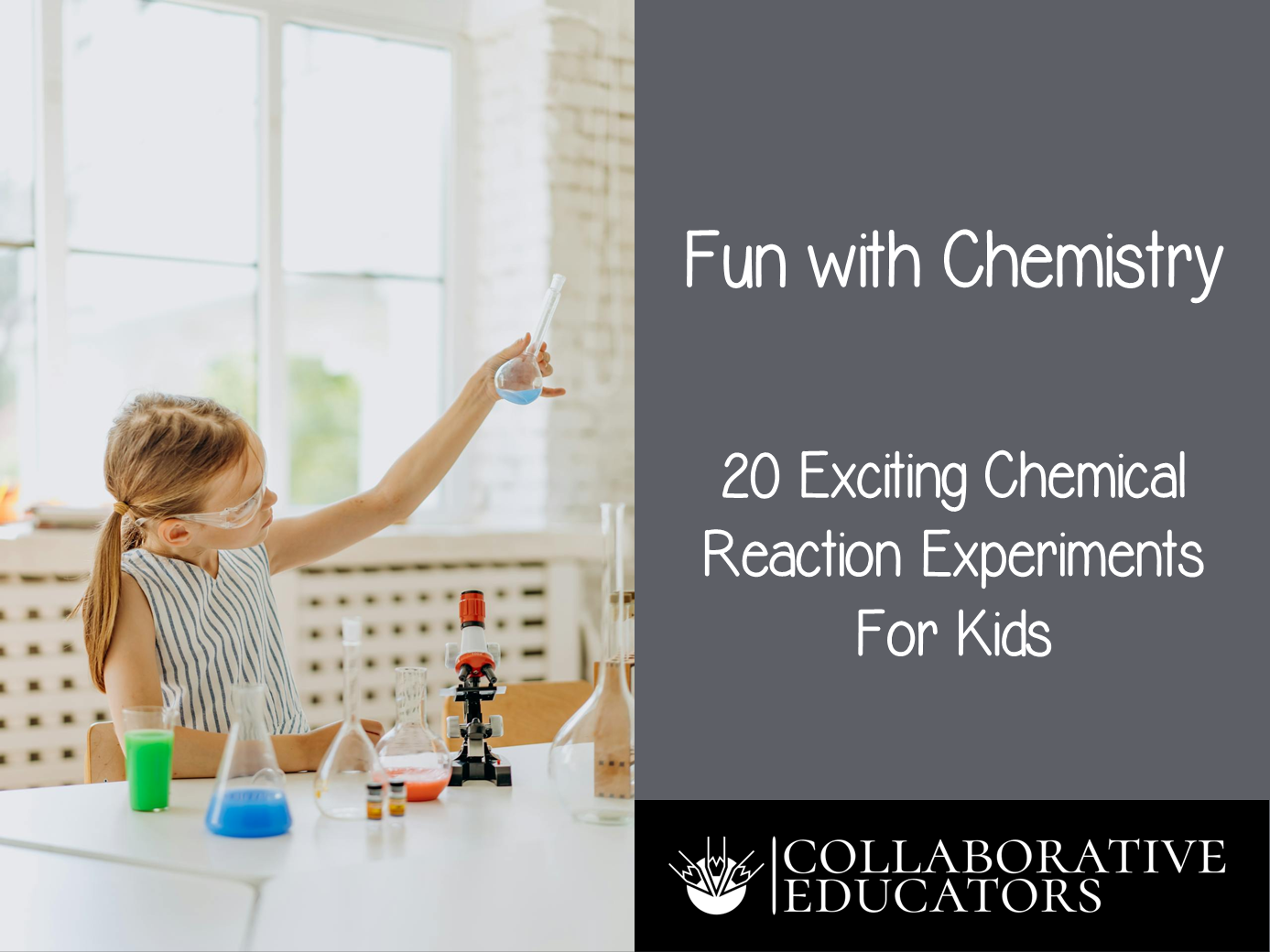 Fun with Chemistry: 20 Exciting Chemical Reaction Experiments For Kids