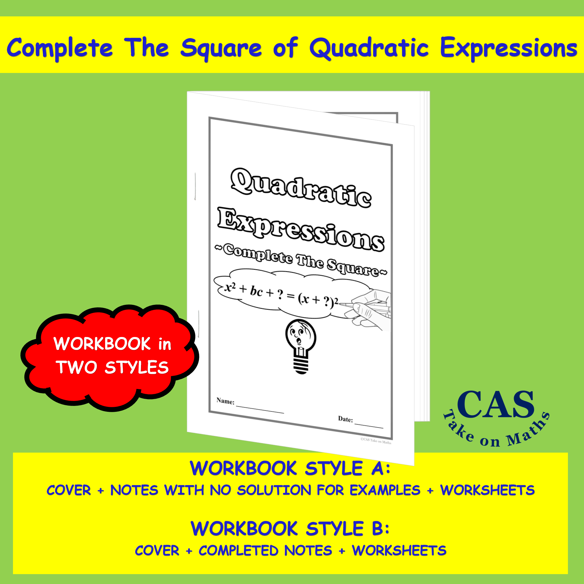 Quadratic Expressions - Complete the Square Workbook