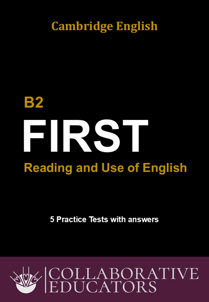 5 Practice Tests for Cambridge English B2 - Reading & Use of English