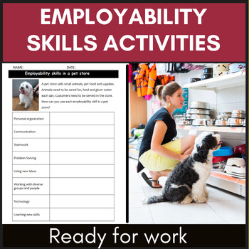 Employability skills activities and worksheets for life skills career readiness