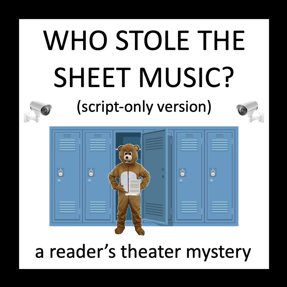 Who Stole the Sheet Music? (script-only version)