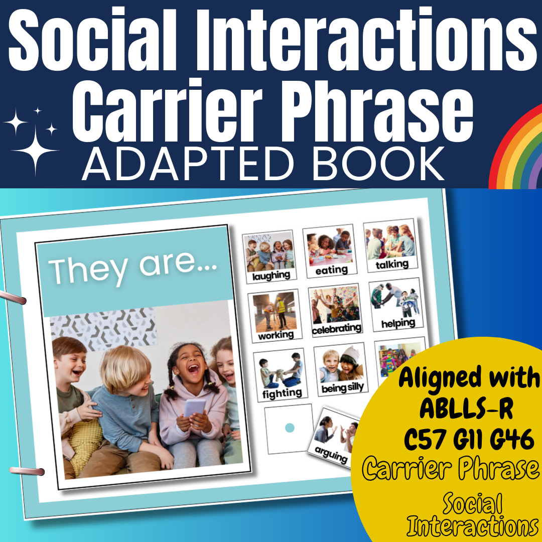 Label Using Carrier Phrase & ID Label Social Interactions Adapted Book Aligned with ABLLS-r C57 G11