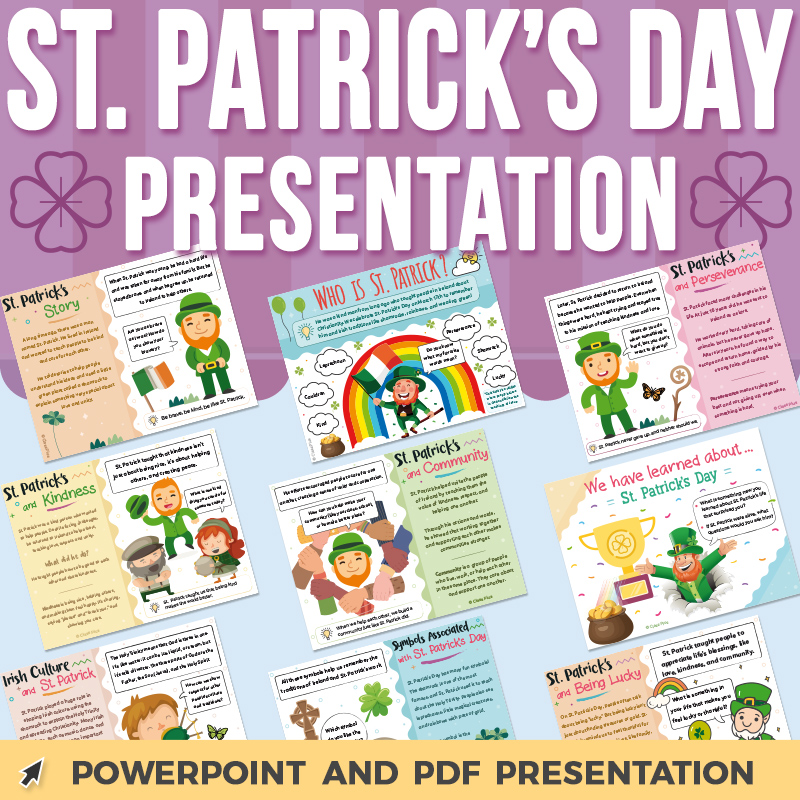 St. Patrick’s Day Presentation: History, Irish Culture, and Meaningful Values